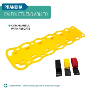 PRANCHA DE POLIETILENO C/ JOGO DE CINTOS RESGATE
